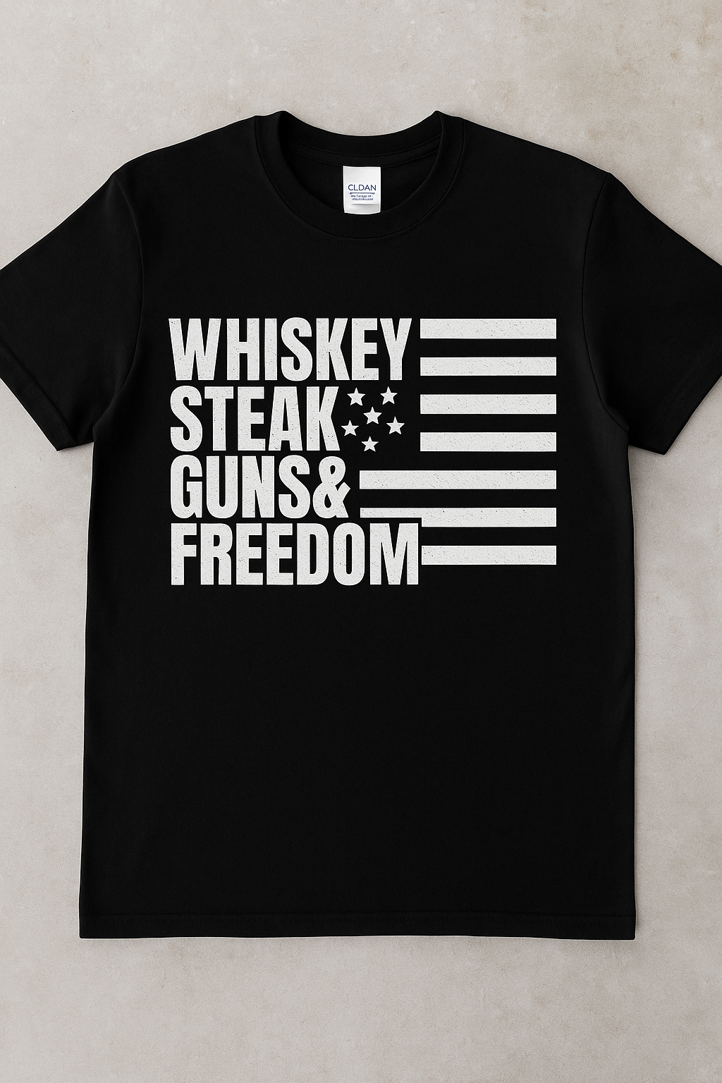 "Whiskey, Steak, Guns & Freedom Tee"