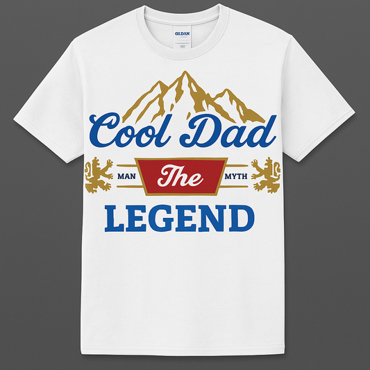 "Cool Dad – The Man, The Myth, The Legend Tee"